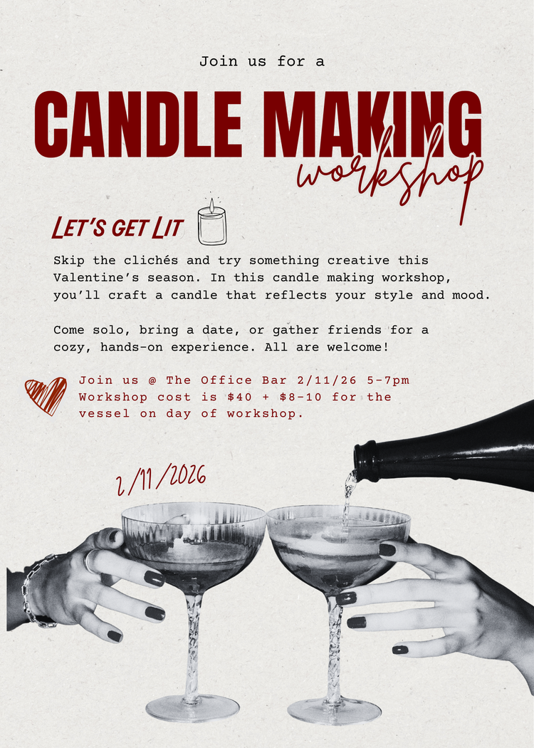 Candle Making Workshop ❤️ | February 11th 5-7pm